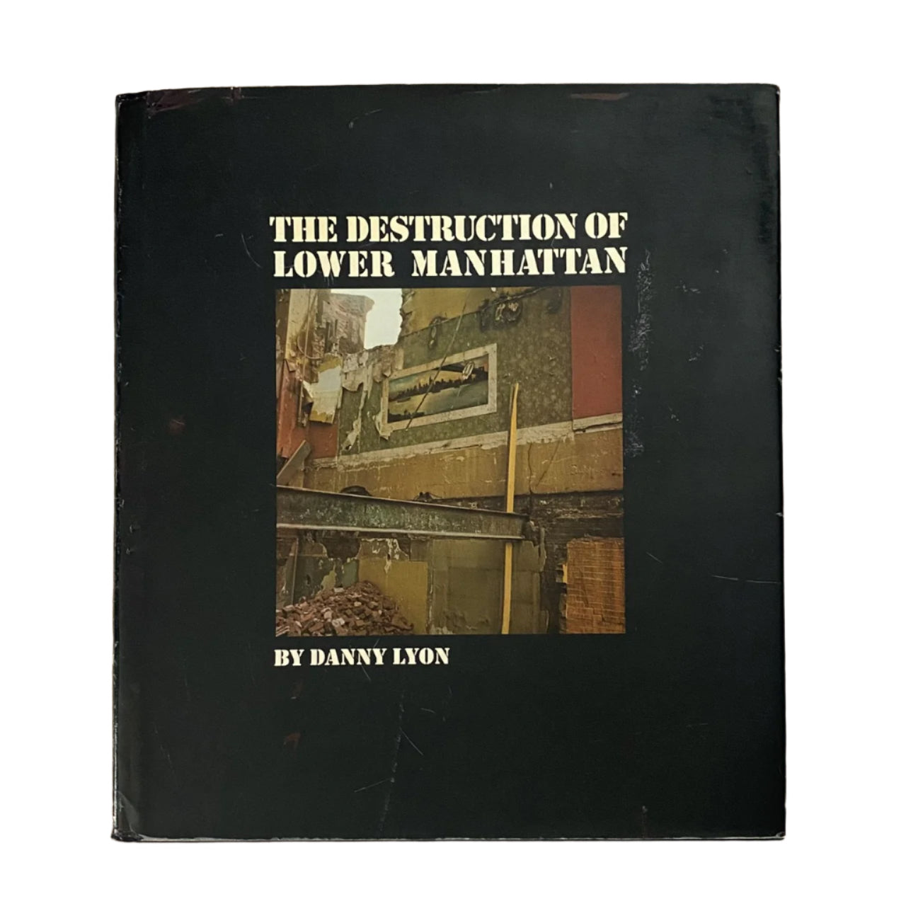 2. The Destruction of Lower Manhattan