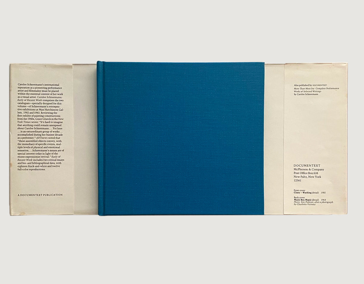 Carolee Schneemann: Early & Recent Work