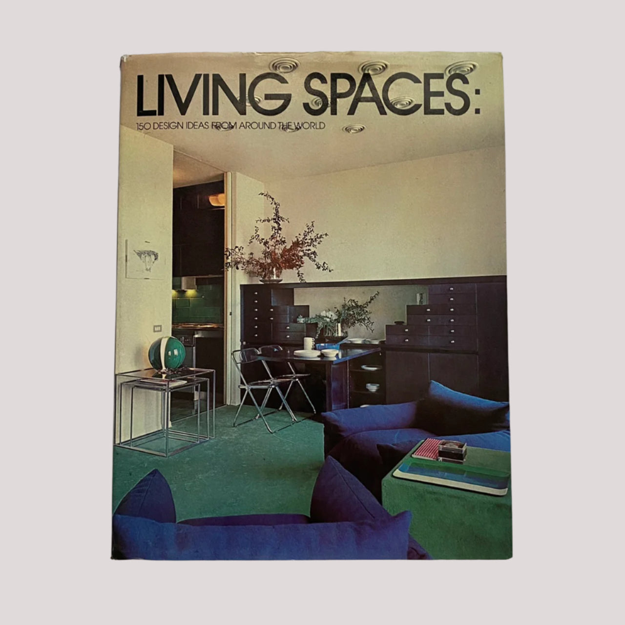 LIVING SPACES... 150 Design Ideas From Around The World